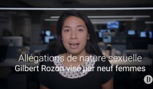 Allégations de nature sexuelle: Gilbert Rozon visé par neuf femmes