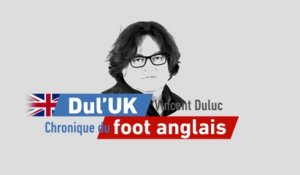 Foot - Dul'UK : «Chelsea commence à craquer de toutes parts»