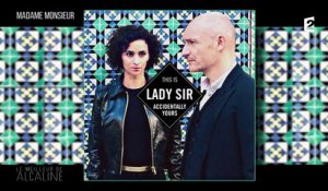 Alcaline, Le Best of du 1/11/2017 - Lady Sir