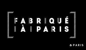 Teaser "Fabriqué à Paris"