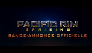 PACIFIC RIM UPRISING -Bande-Annonce #2 [VF|1080p]