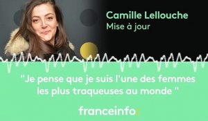 Camille Lellouche :" Je pense que je suis l’une des femmes les plus traqueuses au monde"