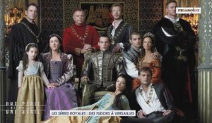 Les Tudors, la dynastie "star" des séries royales