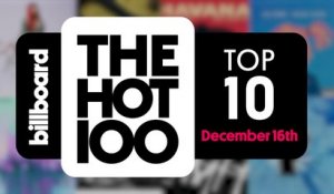 Early Release! Billboard Hot 100 Top 10 December 16th 2017 Countdown | Official
