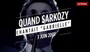 Quand Sarkozy chantait "Gabrielle" de Johnny Hallyday