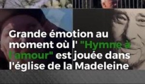 Grande émotion au moment où l' "Hymne à l’amour" est jouée dans l'église de la Madeleine