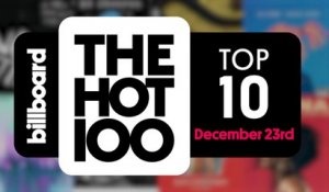 Early Release! Billboard Hot 100 Top 10 December 23rd 2017 Countdown | Official