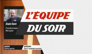 Foot - L'Equipe du Soir : Vif échange entre Alain Gest et Guillaume Dufy sur le Stade de Licorne