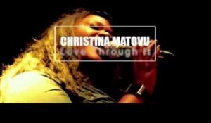 Christina Matovu 'Love Through It' By Christina Matovu @ DSP