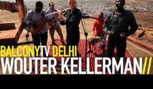 WOUTER KELLERMAN - WIND (BalconyTV)