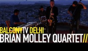 BRIAN MOLLEY QUARTET - DESTINESIA OF FRED AND GEORGES (BalconyTV)