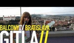GITLA - THERE ARE THINGS THAT NEED TO BE SAID (BalconyTV)