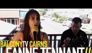 LEANNE TENNANT - BEARING THE CROWN (BalconyTV)