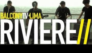 RIVIERE - PUEDO VERTE (BalconyTV) (BalconyTV)