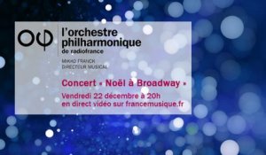 Noël à Broadway avec l'Orchestre philharmonique de Radio France !