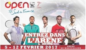 Open Sud de France 2017 - Entrez dans l'Arène