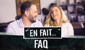 FAQ : ON vous DIT tout... ENFIN presque...(Léa Camilleri - Vincent Scalera - 1 Abonnée) EN FAIT #FAQ
