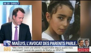 Affaire Maëlys: "Les parents de l'enfant sont pris en otage", selon l’avocat de la famille
