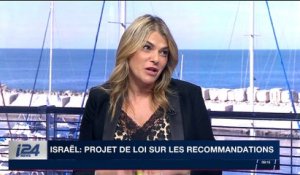 Isarël : projet de loi sur les recommandations