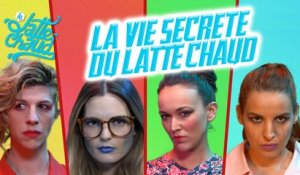 La Vie Secrète du Latte Chaud