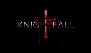 Knightfall- Promo 1x06