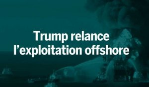 Trump ouvre les vannes de l’exploitation offshore