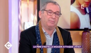 Le père d'Estelle Mouzin attaque l'État - C à Vous - 09/01/2018