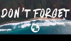 WE ARE FURY - Don't Forget (Lyrics / Lyric Video) ft. Mariah Delage