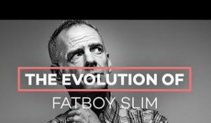 The evolution of Fatboy Slim
