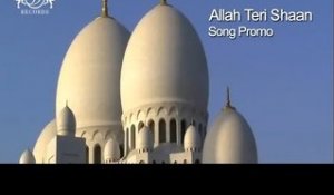 Allah Teri Shaan | Promo | Zulfi Khan | DRecords