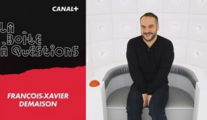 La Boîte à Questions de François-Xavier Demaison –  13/02/2018