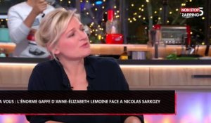 C à Vous : L’énorme gaffe d’Anne-Elizabeth Lemoine face à Nicolas Sarkozy (Vidéo)