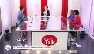 Le Grand Talk - 22/02/2018 Partie 2 - Le Grand Dossier – La Madoff de Touraine