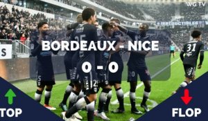 Bordeaux - Nice : Les Tops et les Flops