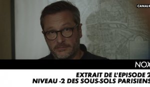 NOX  - Niveau -2 des sous-sols parisiens - Extrait de l'épisode 2
