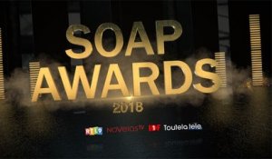 SOAP AWARDS FRANCE 2018 :  Demain nous appartient, Les feux de l'amour, Plus belle la vie, Top Models, Les Mystères de l'amour, Cut, Une question d'honneur