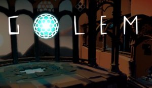 Golem - Premier trailer de gameplay