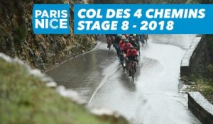 Col des 4 Chemins - Étape 8 / Stage 8 - Paris-Nice 2018