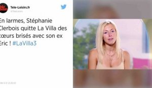 La Villa des Coeurs Brisés 3 : Le départ émouvant de Stephanie Clerbois !