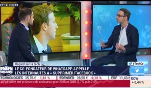 Regard sur la Tech: le co-fondateur de WhatsApp appelle les internautes à "supprimer Facebook" - 21/03