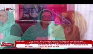 REPLAY - WAREEF avec EVA TRA - THEME : Le bon voisinage entre religion au Sénégal - 27 Mars 2018