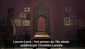 Louvre-Lens: l'art persan du 19e sublimé par Christian Lacroix