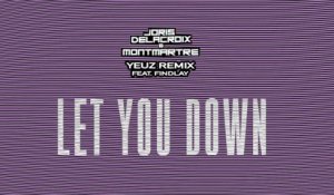 Joris Delacroix - Let You Down