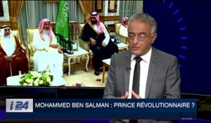 Mohammed Ben Salman, un prince révolutiannaire ?