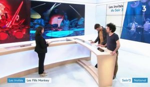 Les invités du Soir 3 : les Fills Monkey