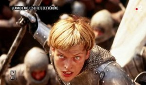 Jeanne d’Arc, les effets de l’héroïne - Stupéfiant !