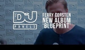 Ferry Corsten's new album 'Blueprint' / DJ Mag Panels