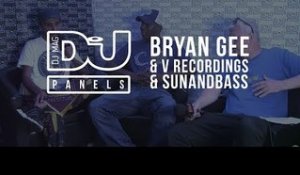 Bryan Gee & V Recordings & Sunandbass/ DJ Mag Panels