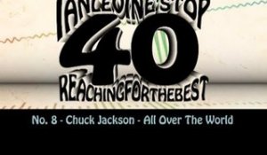 Ian Levine's Top 40 - No. 8 - Chuck Jackson - All Over The World