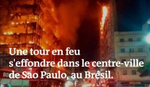 Brésil : une tour en feu s’effondre en plein centre-ville de Sao Paulo